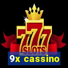 9x cassino